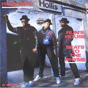 Run-DMC - Run's House / Beats To The Rhyme