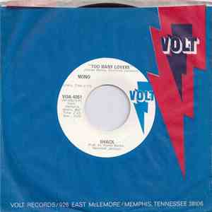 Shack  - Too Many Lovers