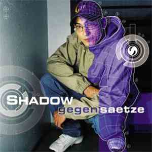 Shadow  - Gegensaetze
