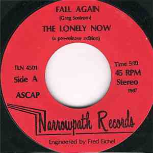 The Lonely Now - Fall Again