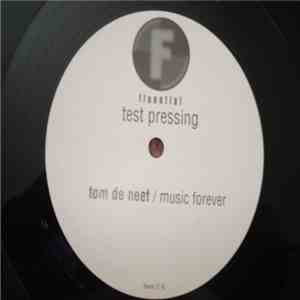 Tom De Neef - Music Forever / The Walk
