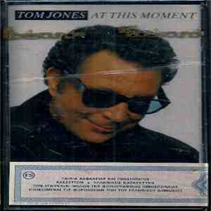 Tom Jones - At This Moment