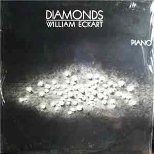 William Eckart - Diamonds