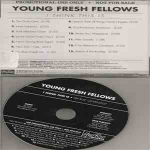 Young Fresh Fellows - I Think This Is