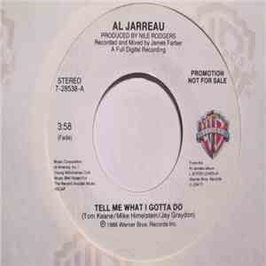 Al Jarreau - Tell Me What I Gotta Do