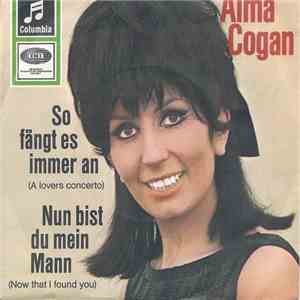 Alma Cogan - So Fängt Es Immer An (A Lovers Concerto) / Nun Bist Du Mein Ma ...