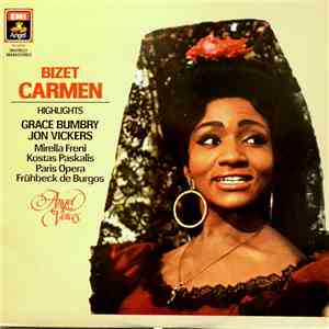 Bizet, Grace Bumbry, Jon Vickers, Mirella Freni, Kostas Paskalis, Orchestra ...