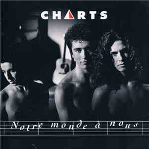 Charts - Notre Monde À Nous