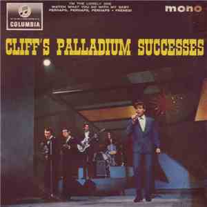Cliff Richard With The Shadows - Cliff's Palladium Successes
