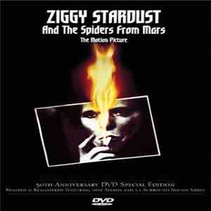 David Bowie - Ziggy Stardust And The Spiders From Mars (The Motion Picture)