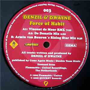 Denzil & Dwayne - Force Of Habit