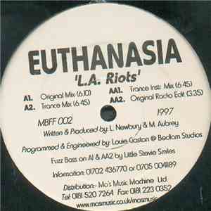 Euthanasia  - L.A. Riots