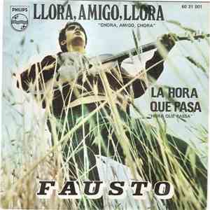 Fausto Bordalo Dias - llora, Amigo, Llora