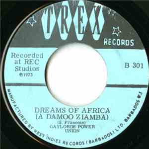 Gaylords Power Union - Dreams Of Africa (A Damoo Ziamba)