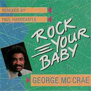 George McCrae - Rock Your Baby (Remixed By Paul Hardcastle)
