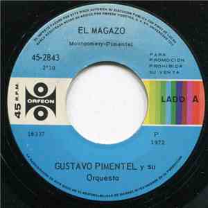 Gustavo Pimentel - El Magazo / La Viejita