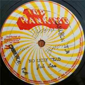 Jah Son, Fat Man Ridim Section - No Licey Head / You Are No Good (Pt 2)