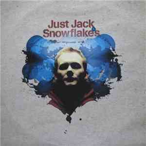 Just Jack - Snowflakes