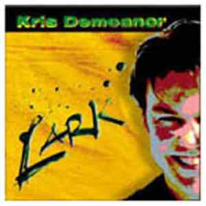 Kris Demeanor - Lark
