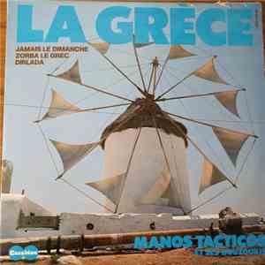 Manos Tacticos Et Ses Bouzoukis, The Olympic Bouzouki Group - La Grèce