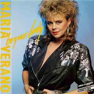 Maria Verano - Be Your Lady