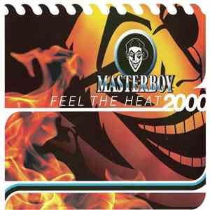 Masterboy - Feel The Heat 2000