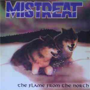 Mistreat - The Flame From The North