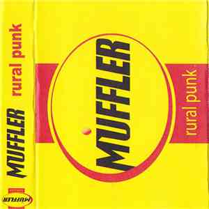 Muffler  - Rural Punk