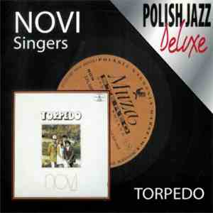 Novi Singers - Torpedo