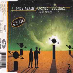 Once Again - Cosmic Feelings (Is It Real?)