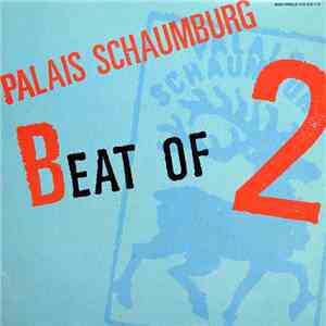 Palais Schaumburg - Beat Of 2