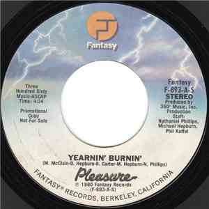 Pleasure  - Yearnin' Burnin'