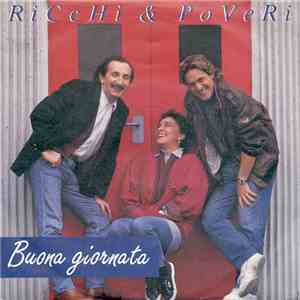 Ricchi & Poveri - Buona Giornata