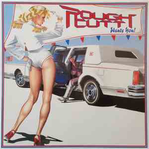 Rough Cutt - Wants You