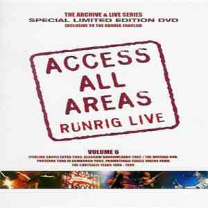 Runrig - Access All Areas Vol. 6