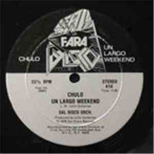Sal Disco Orch. - Chulo / Un Largo Weekend