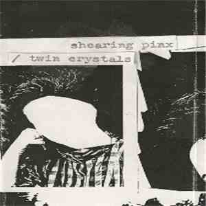 Shearing Pinx / Twin Crystals - Split