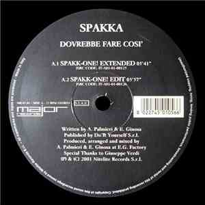 Spakka  - Dovrebbe Fare Così