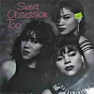 Sweet Obsession - Sweet Obsession Too