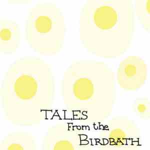 Tales From The Birdbath - The Eggs CD