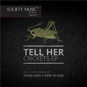 Tell Her - Crickets EP