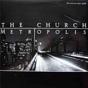 The Church - Metropolis