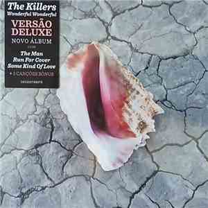 The Killers - Wonderful Wonderful