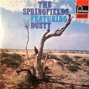 The Springfields - The Springfields Featuring Dusty