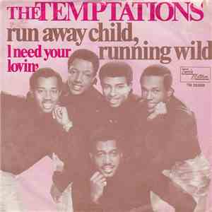 The Temptations - Runaway Child, Running Wild