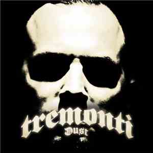 Tremonti - Dust