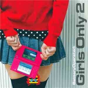 Various - Battery Operated: Girls Only 2