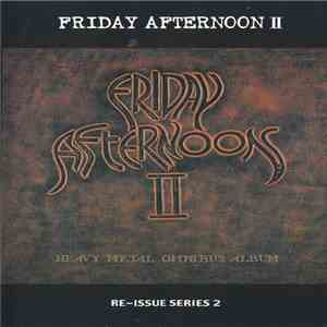 Various - Friday Afternoon II - Heavy Metal Omnibus Album