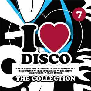 Various - I Love Disco The Collection Vol.7