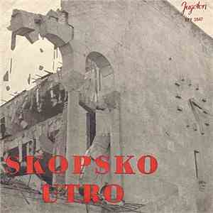 Various - Skopsko Utro